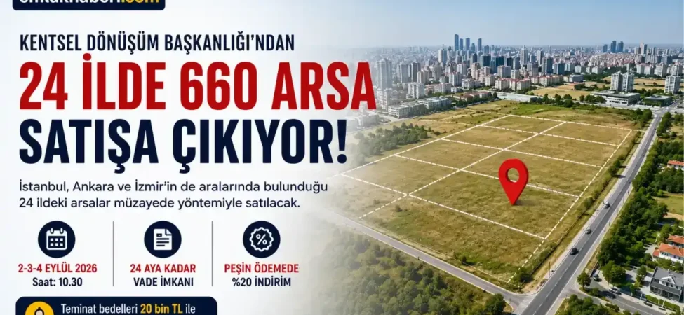 660-Arsa-Satisa-Cikiyor-Devlet-Arsa-Piyasasina-Yeni-Bir-Secenek-Sunuyor-featured