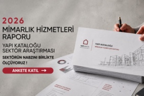 Yapi-Katalogu-Turkiye-Mimarlik-Sektorunun-Nabzini-Tutacak-Mimarlik-Hizmetleri-Raporunu-Hayata-Geciriyor-featured