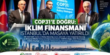 COP31e-Dogru-Iklim-Finansmani-Istanbulda-Masaya-Yatirildi-featured