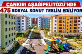 Cankiri-Asagipelitozunde-475-Sosyal-Konut-Hak-Sahiplerine-Teslim-Ediliyor-featured