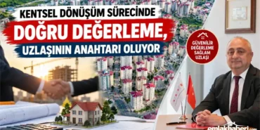 Kentsel-donusum-surecinde-dogru-degerleme-uzlasinin-anahtari-oluyor-featured