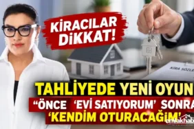 Kiracilar-Dikkat-Tahliyede-Yeni-Oyun-Evi-Satiyorum-Deyip-Sonra-Kendim-Oturacagim-Diyen-Ev-Sahiplerine-Karsi-Hukuki-Uyari-featured
