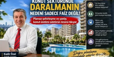 Konut-Sektorunde-Daralmanin-Nedeni-Sadece-Faiz-Degil-Plansiz-Sehirlesme-ve-Yanlis-Konut-Uretimi-featured
