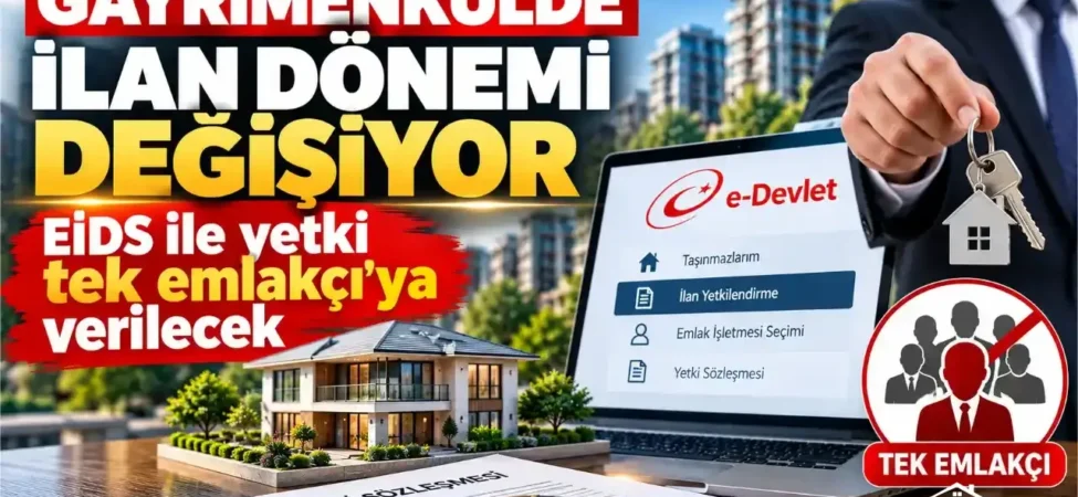 Sahte-Ilanlara-Karsi-EIDS-Donemi-Tek-Yetkili-Emlakci-Olacak-featured
