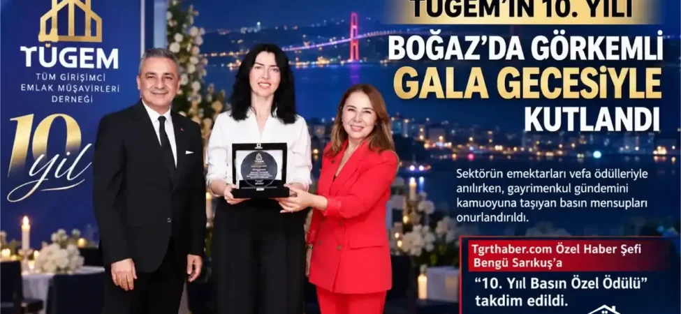 TUGEMin-10.-Yili-Bogazda-Gorkemli-Gala-Gecesiyle-Kutlandi-featured