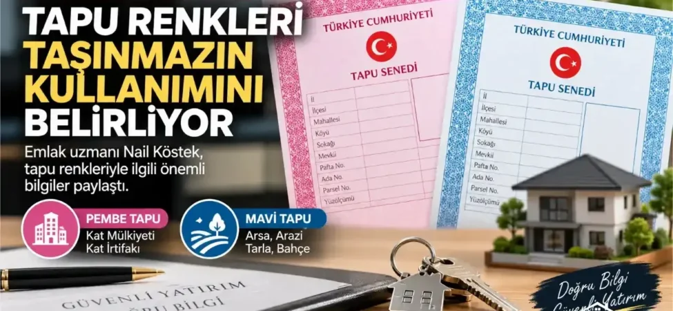 Tapu-Renkleri-Tasinmazin-Kullanim-Amacini-ve-Hukuki-Statusunu-Belirliyor-featured