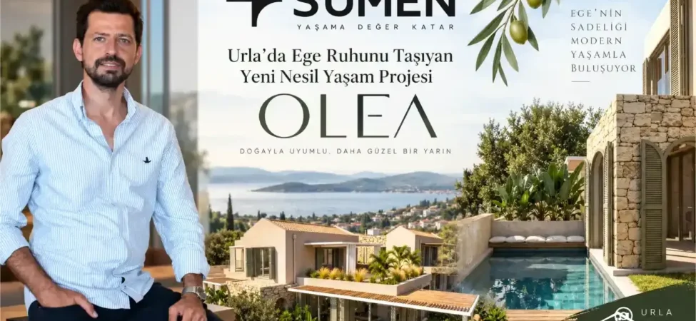 Urlada-Yeni-Bir-Yasam-Basliyor-SUMEN-Imzasiyla-OLEA-featured