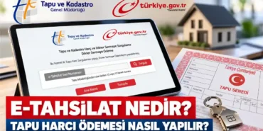E-Tahsilat-Nedir-Tapu-Harci-Odemesi-Nasil-Yapilir-featured