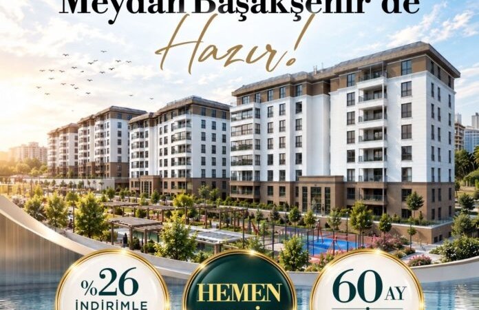 Emlak Konut Meydan Başakşehir’de yaşam başladı.. Ödeme seçenekleri dikkat çekiyor!