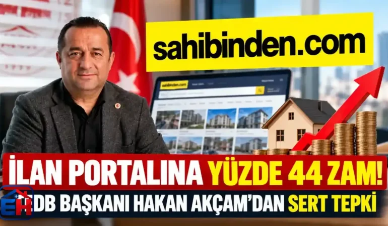 Hakan Akçam’dan İlan Portallarına Yüzde 44 Zam Tepkisi