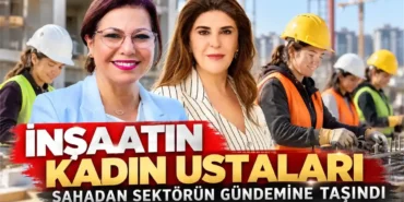 Insaatin-Kadin-Ustalari-sahadan-sektorun-gundemine-tasindi-featured
