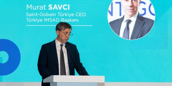 SAINT-GOBAIN-TURKIYE-CEOSU-SAVCI-GUVENLI-YAPI-TERCIH-DEGIL-ERTELENEMEZ-BIR-ZORUNLULUK-featured