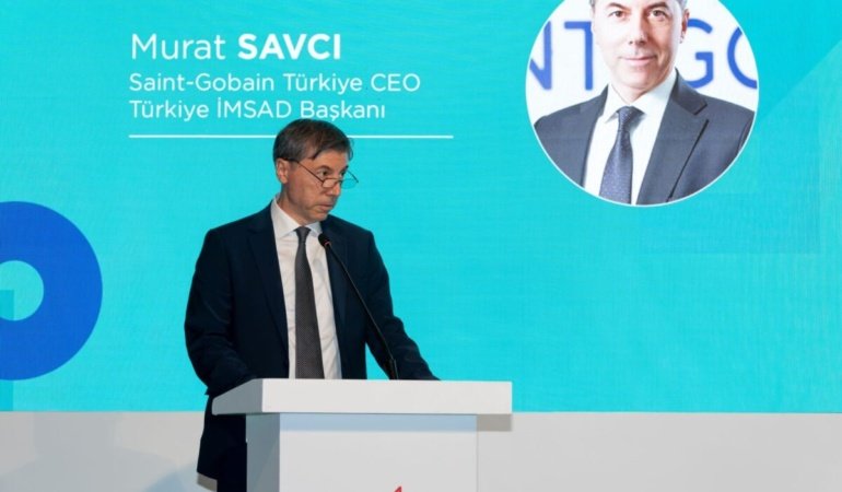 Saint-Gobain Türkiye CEO’su Murat Savcı: “Güvenli yapı ertelenemez bir zorunluluk”