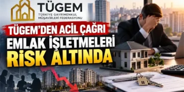 TUGEMden-Acil-Cagri-Emlak-Isletmeleri-Risk-Altinda-featured